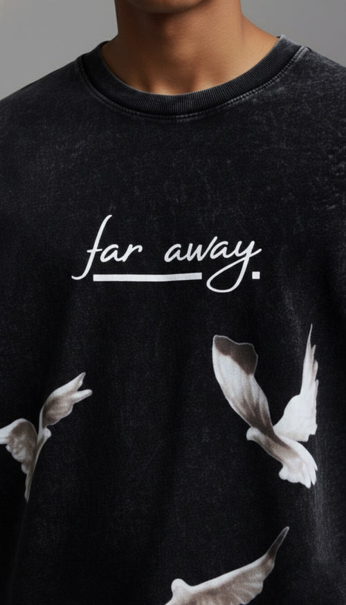 FAR AWAY — Oversized Tee